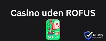 Nye Casino Uden ROFUS - Oplev Spil Mulighederne